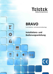 Teletek electronics BRAVO Installations- Und Bedienungsanleitung