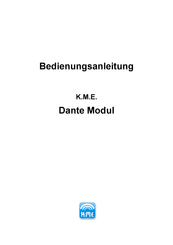 K.M.E. Dante Bedienungsanleitung