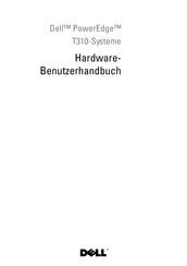 Dell PowerEdge T310 Hardware-Benutzerhandbuch
