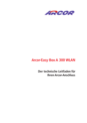 Arcor Easy Box A 300 WLAN Bedienungsanleitung