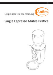 ANFIM Pratica Originalbetriebsanleitung