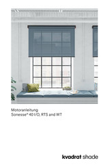 SOMFY Kvadrat Shade Sonesse 40 RTS Motoranleitung