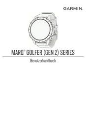 Garmin MARQ Golfer GEN 2 Serie Benutzerhandbuch