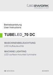 led2work TUBELED 70 DC Betriebsanleitung