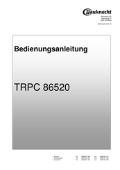 Bauknecht TRPC 86520 Gebrauchsanweisung