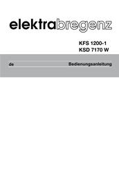 Elektrabregenz KFS 1200-1 Bedienungsanleitung