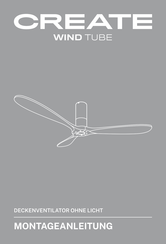 Create WIND TUBE Montageanleitung