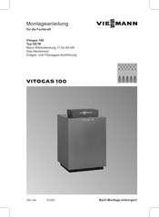 Viessmann Vitogas 100 GS1B Montageanleitung Für Die Fachkraft