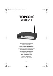 Topcom WBR 611 Schnelle Installationsanleitung