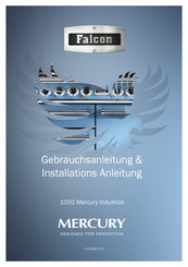 Falcon Mercury 1000 Induktion Gebrauchsanleitung & Installations Anleitung