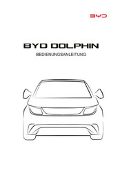 BYD DOLPHIN 2023 Bedienungsanleitung