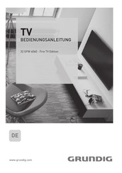 Grundig 32 GFW 6060 Fire TV Edition Bedienungsanleitung