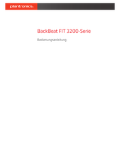 Plantronics BackBeat FIT 3200 Serie Bedienungsanleitung