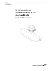 Endress+Hauser Proline Promass A 100 Modbus RS485 Betriebsanleitung