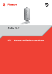 flamco Airfix D-E 1600 Montage- Und Bedienungsanleitung