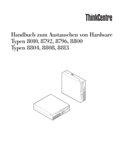 Lenovo ThinkCentre 8813 Handbuch