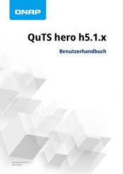 QNAP QuTS hero h5.1 Serie Benutzerhandbuch