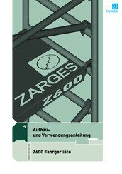 ZARGES Z 600 S-PLUS Aufbau- Und Verwendungsanleitung