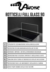 Airone BOTTICELLI FULL GLASS 90 Bedienungs-, Wartungs- Und Installationshandbuch