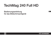 Schweizer TechMag 240 Full HD Bedienungsanleitung