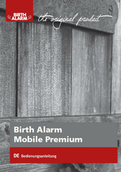 Birth Alarm Mobile Premium Bedienungsanleitung