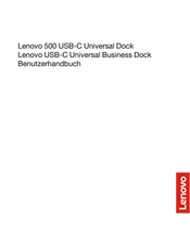 Lenovo 500 USB-C Universal Dock Benutzerhandbuch