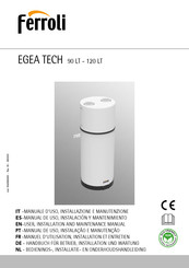 Ferroli EGEA TECH 120 LT Anleitung Für Betrieb, Installation Und Wartung