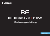 Canon RF 100-300mm F2.8 L IS USM Bedienungsanleitung
