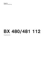 Gaggenau BX 480 Gebrauchsanleitung