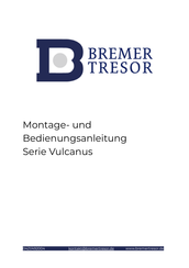 Bremer Vulcanus Serie Montage- Und Bedienungsanleitung