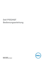Dell P5524QT Bedienungsanleitung