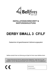Bellfires SMALL 3 CF Installationsvorschrift Und Wartungsanleitung