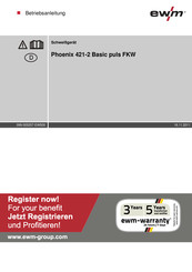 EWM Phoenix 421-2 Basic puls FKW Betriebsanleitung