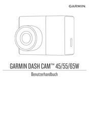 Garmin DASH CAM 45W Benutzerhandbuch
