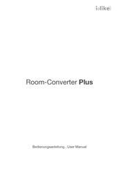 i-like Metaphysik Room-Converter Plus Bedienungsanleitung