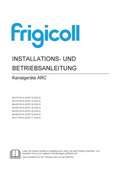 Frigicoll MIH71T3N18 Installation Und Betriebsanleitung