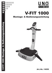 U.N.O. Fitness V-FIT 1000 Montage- & Bedienungsanleitung