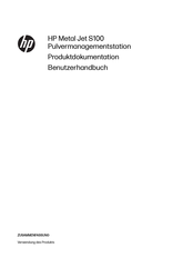 HP Metal Jet S100 Benutzerhandbuch