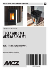 MCZ TECLA AIR 6 M1 Installations- Und Gebrauchshandbuch