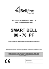 Bellfires SMART BELL 70 PF Installationsvorschrift Und Wartungsanleitung