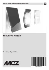MCZ Kit Comfort Air SLIM Installations- Und Bedienungsanleitung