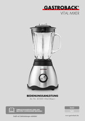 Gastroback Vital Mixer Bedienungsanleitung