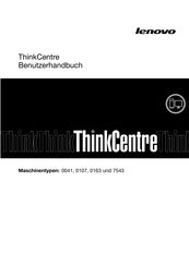 Lenovo ThinkCentre 0163 Benutzerhandbuch