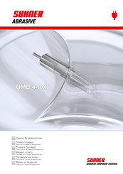 Suhner Abrasive UMB 4-RQ Originalbetriebsanleitung