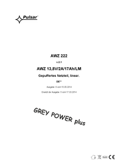 Pulsar GREY POWER plus AWZ 222 Bedienungsanleitung