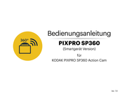 Kodak PIXPRO SP360 Bedienungsanleitung