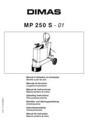 DIMAS MP 250 S-01 Betriebs- Und Wartungsanleitung