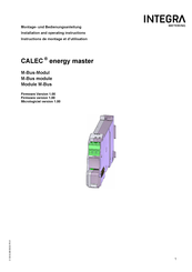 INTEGRA Metering CALEC energy master Montage- Und Bedienungsanleitung
