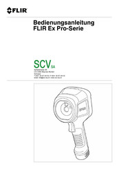 FLIR Ex Pro Serie Bedienungsanleitung