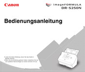 Canon imageFORMULA DR-S250N Bedienungsanleitung